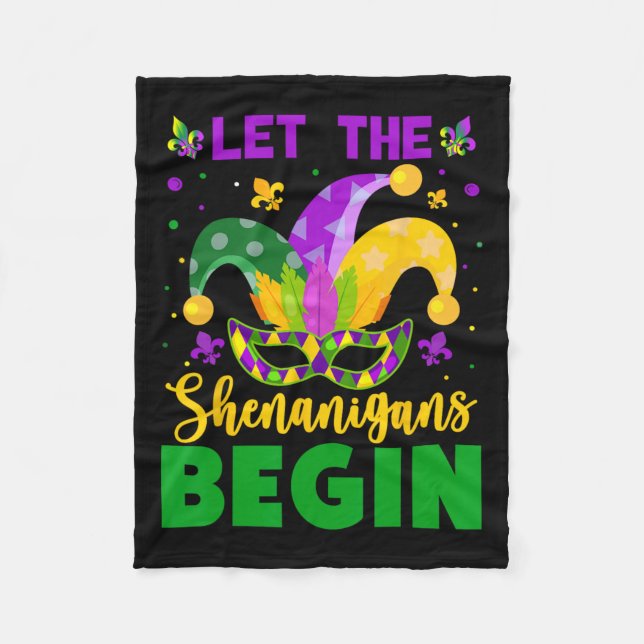 Mardi Gras Costume Let The Shenanigans Begin Mardi Fleece Blanket (Front)