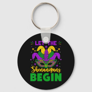 Mardi Gras Costume Let The Shenanigans Begin Mardi Keychain
