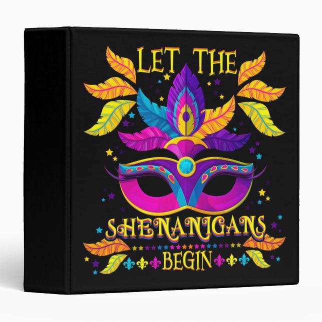 Mardi Gras Costume Let The Shenanigans Begin Mask 3 Ring Binder (Front/Spine)