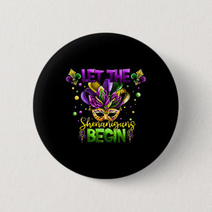 Mardi Gras Costume Let The Shenanigans Begin Mask  Button