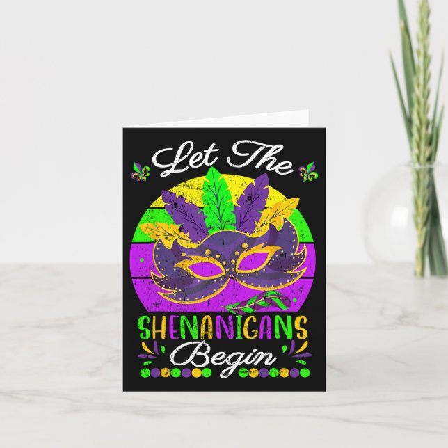 Mardi Gras Costume Let The Shenanigans Begin Mask  Card (Front)