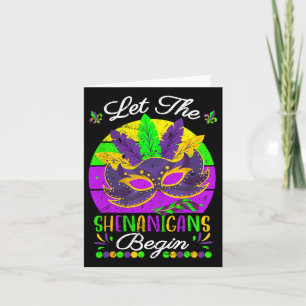 Mardi Gras Costume Let The Shenanigans Begin Mask Card