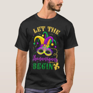 Mardi Gras Costume Let The Shenanigans Begin Mask T-Shirt