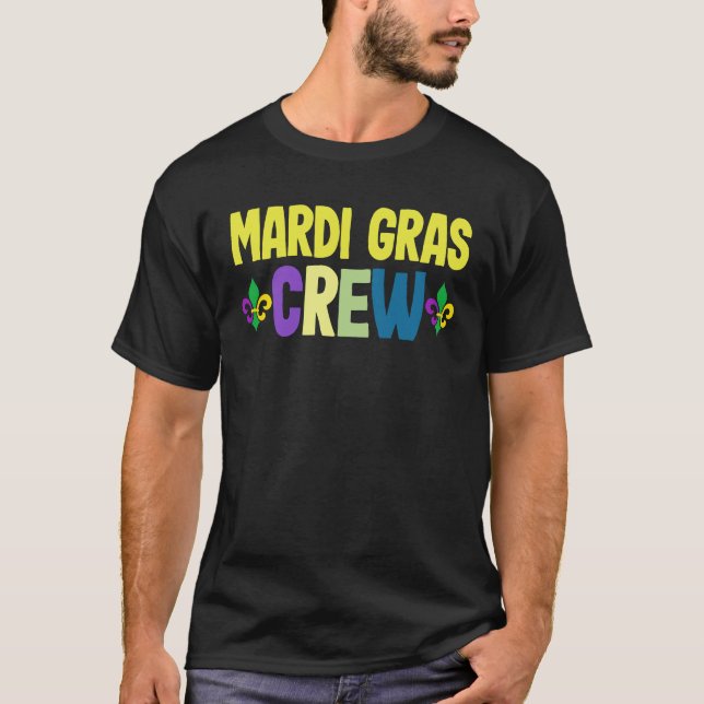 Mardi Gras Crew unique New Orleans Parade costume T-Shirt (Front)