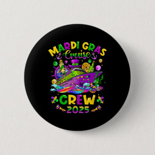 Mardi Gras Cruise Crew 2025 Family Matching Vacati Button