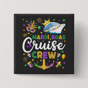 Mardi Gras Cruise Crew Matching Round Square Button