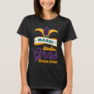 Mardi Gras Cruise Crew Ship Squad Festival Costume T-Shirt