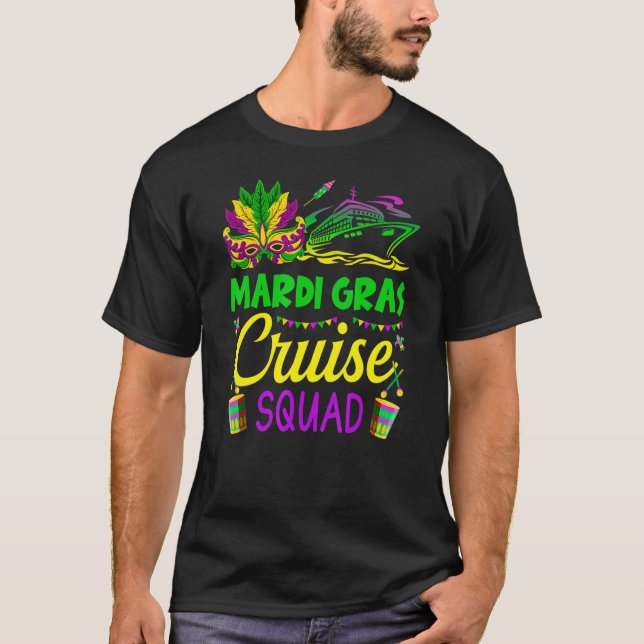 Mardi Gras Cruise Squad Matching Group Cruising Cr T-Shirt (Front)