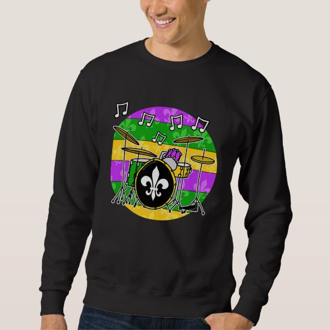 Mardi Gras Drums Drummer Percussionist Musician Sweatshirt (Front)