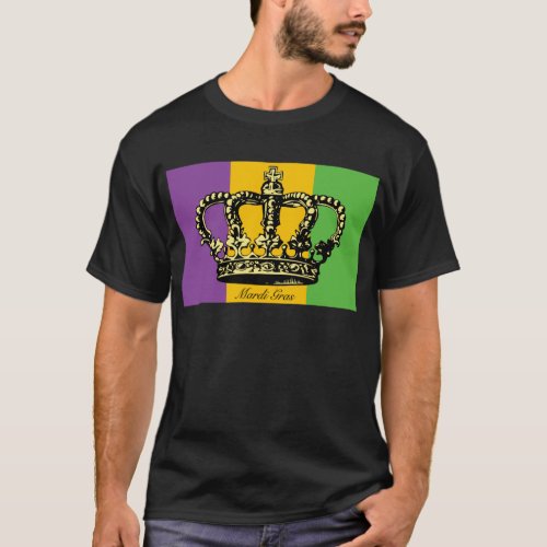 Mardi Gras Flag Crown T_Shirt
