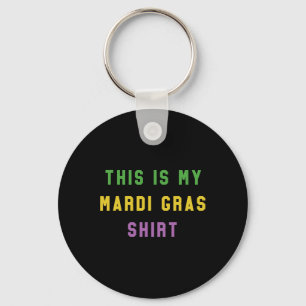 Mardi Gras Funny Party Unique Gift From New Orle Keychain