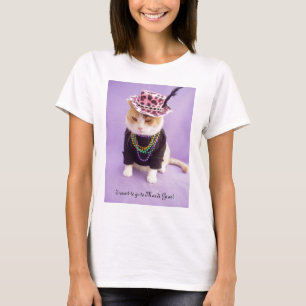 Mardi Gras, here I come! T-Shirt