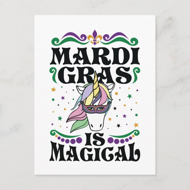 Mardi Gras Is Magical Cute Unicorn Postcard (Front)