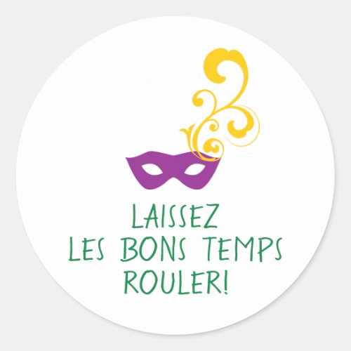Mardi Gras Laissez Les Bon Temps Rouler Mask Classic Round Sticker