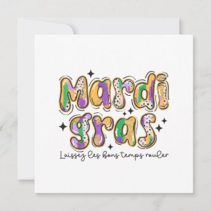Mardi Gras Laissez Les Bons Temps Rouler  Save The Date
