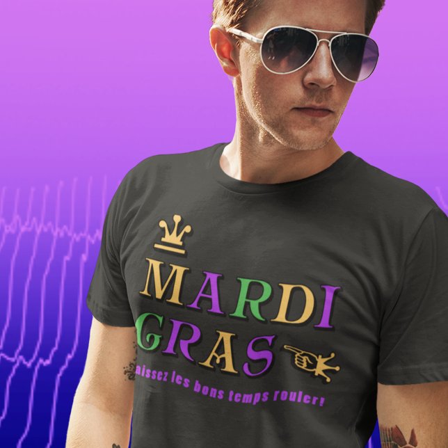 Mardi Gras Laissez les bons temps rouler T-Shirt (Creator Uploaded)