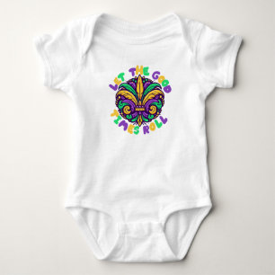 Mardi Gras Let the good times roll Baby Bodysuit