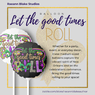 Mardi Gras Let the Good Times Roll Medium Balloon