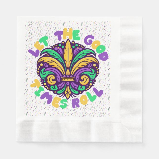 Mardi Gras Let the good times roll Napkins (Front)
