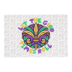 Mardi Gras Let the good times roll Placemat