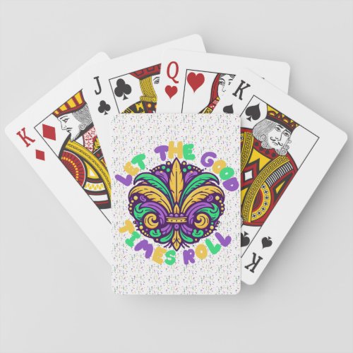 Mardi Gras Let the good times roll Playing Cards