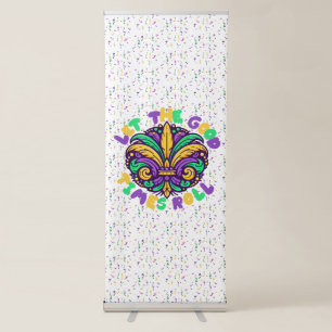 Mardi Gras Let the good times roll Retractable Banner