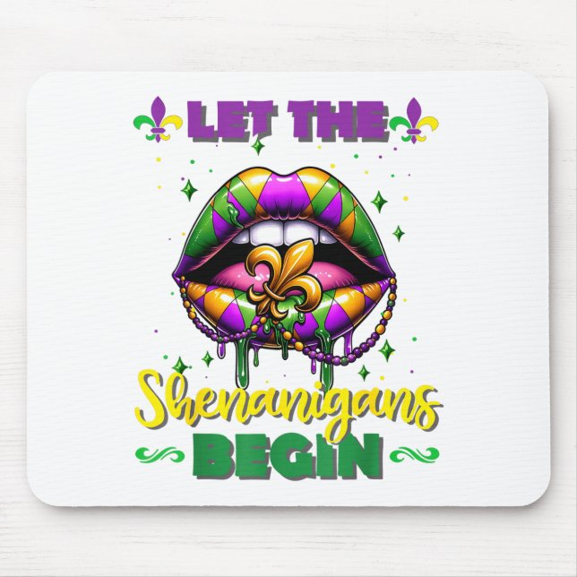 Mardi Gras Let The Shenanigans Begin Lips Kids Men Mouse Pad (Front)