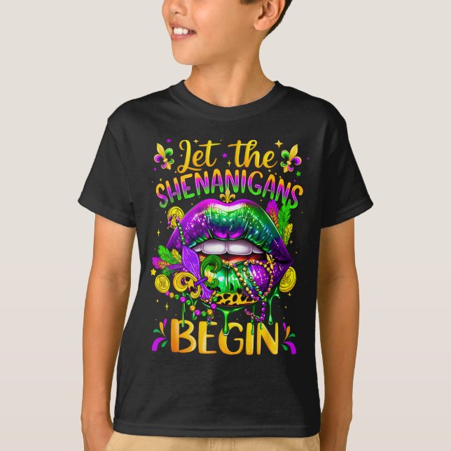Mardi Gras Let The Shenanigans Begin Lips New Orle T-Shirt (Front)