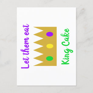 Mardi Gras Let Them Eat King Cake Crown Postcard