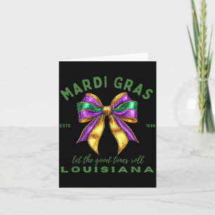 Mardi Gras Louisiana Est 1699 Cute Coquette Bow Ma Card