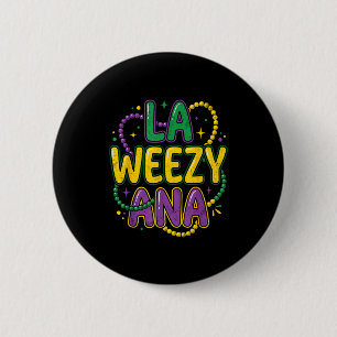 Mardi gras louisiana la weezy ana funny nola men button