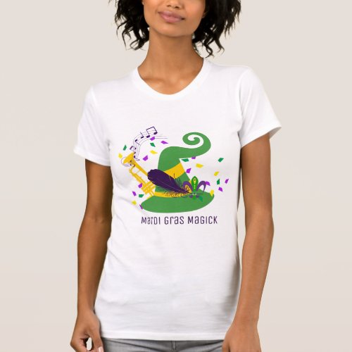 Mardi Gras Magick Louisiana Witch Hat T_Shirt