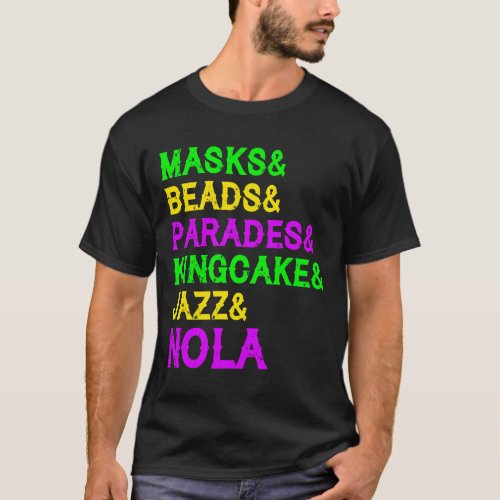 Mardi Gras Masks Beads Jazz Parade King Cake Carni T_Shirt