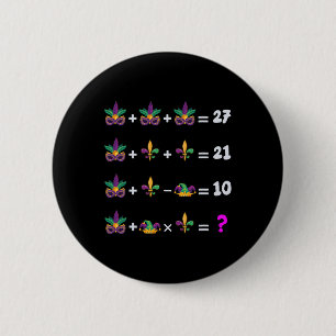 Mardi Gras Math Equation For Teacher Students Mard Button