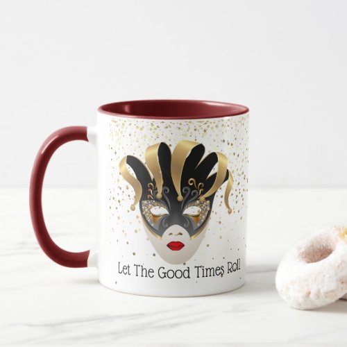 Mardi Gras Mug_Let The Good Times Roll Mug