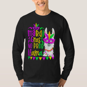 Mardi Gras No Prob Llama Alpaca Funny Carnival Cos T-Shirt
