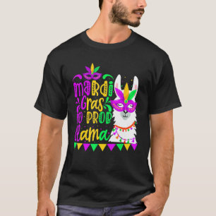 Mardi Gras No Prob Llama Alpaca Funny Carnival Par T-Shirt