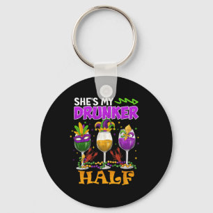 Mardi Gras Outfit She's My Drunker Half Carnival M Keychain