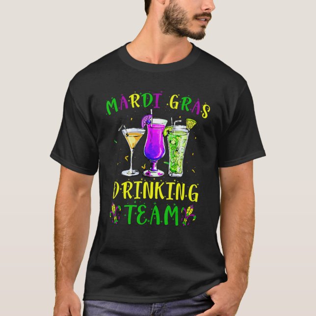 Mardi Gras Party Drinking Team Drunk Carnival Para T-Shirt (Front)