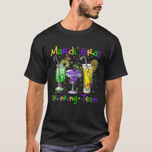 Mardi Gras Party Drinking Team Drunk Funny Men Wom T_Shirt