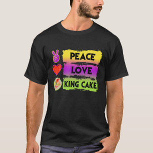 Mardi Gras Peace Love King Cake Colorful Mardi Gra T-Shirt