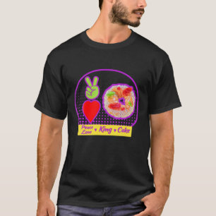 Mardi Gras Peace Love King Cake Colorful Mardi Gra T-Shirt