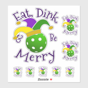 Mardi Gras Pickleball Eat Dink Be Merry Sticker
