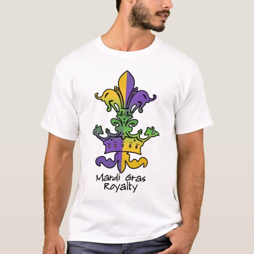 Mardi Gras Royalty T-Shirt | Zazzle