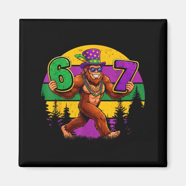 Mardi Gras Six Seven 6 7 Meme Bigfoot Sasquatch Bo Magnet (Front)