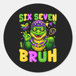 Mardi gras six seven bruh mardigator alligator 6 7 classic round sticker