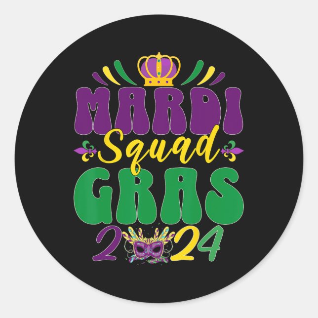 Mardi Gras Squad 2024 Group Matching Celebration  Classic Round Sticker (Front)
