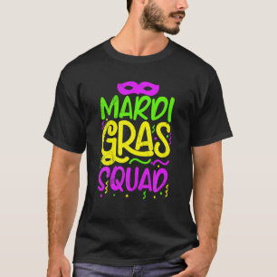 Mardi Gras Squad Festival Party Team Costume For M T-Shirt