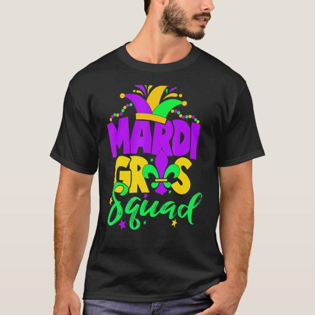 Mardi Gras Squad  Matching Carnival Parade Party T-Shirt (Front)