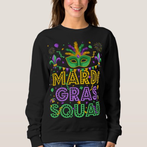 Mardi Gras Squad Matching Women Sweatshirt
